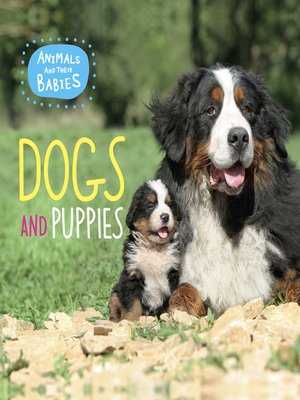 cover image of Dogs and Puppies